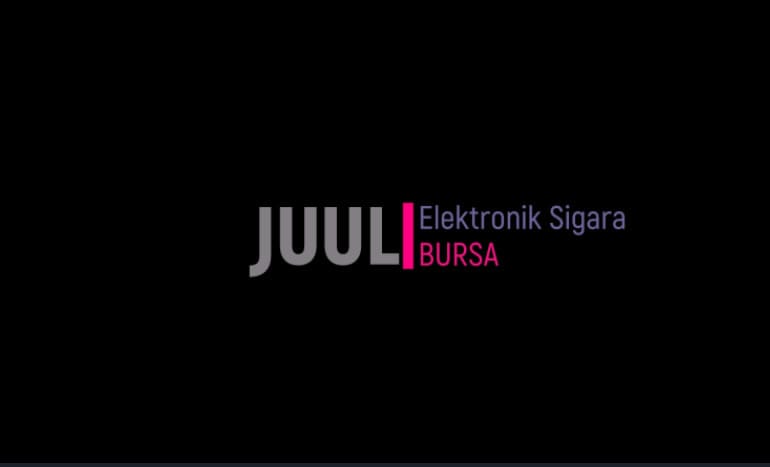 JUUL Elektronik Sigara Bursa