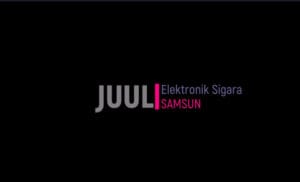 JUUL Elektronik Sigara Samsun