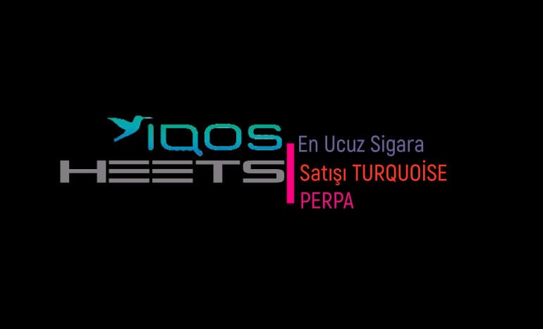 En Ucuz IQOS HEETS Sigara Satışı Turquoise Perpa